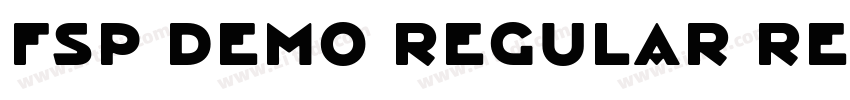 FSP DEMO Regular Re字体转换 FSP DEMO Regular Re字体转换